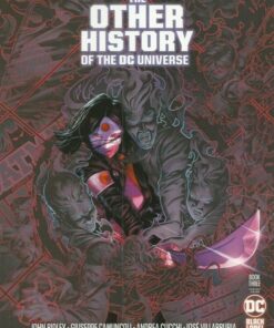 The Other History Of The DC Universe | Vol 1 | Issue 3 of 5 Variant Cover Jamal Campbell | In Shops: 31st March 2021