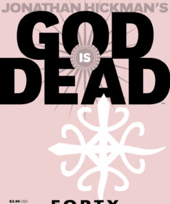 God Is Dead | Vol 1 | Issue 43