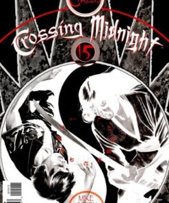 Crossing Midnight | Vol 1 | Issue 15