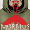 Morbius The Living Vampire #4