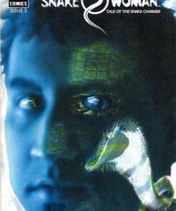 Snake woman Tales of The Snake Charmer #3