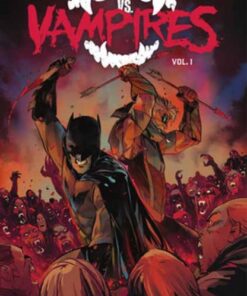 DC vs. Vampires Vol. 1