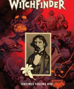 Witchfinder Omnibus Volume 1
