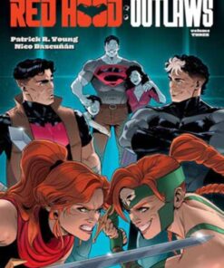 Red Hood: Outlaws Volume Three